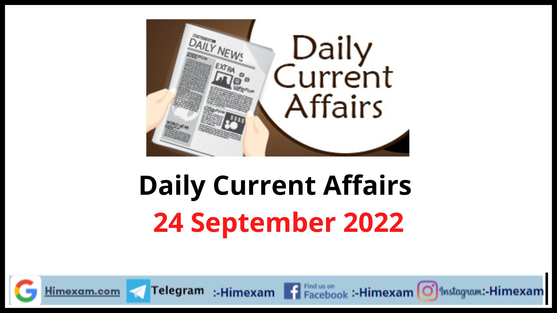 Daily Current Affairs 24 September 2022