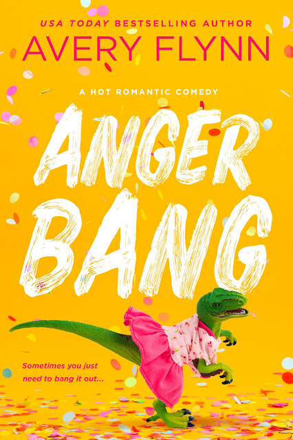 New Release: Anger Bang by Avery Flynn