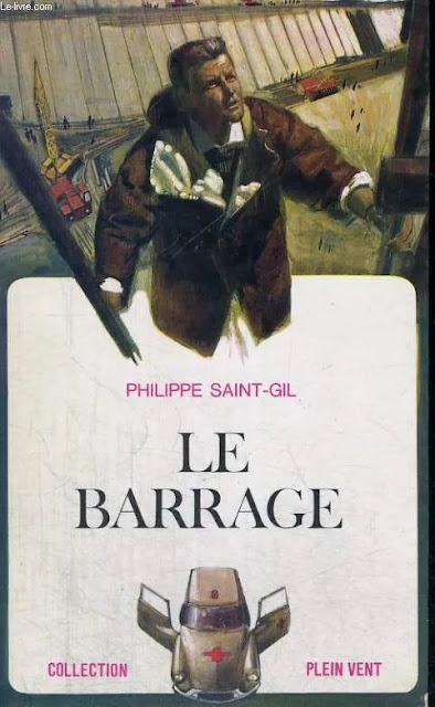 Philippe Saint-Gil : "Le barrage" (couverture)