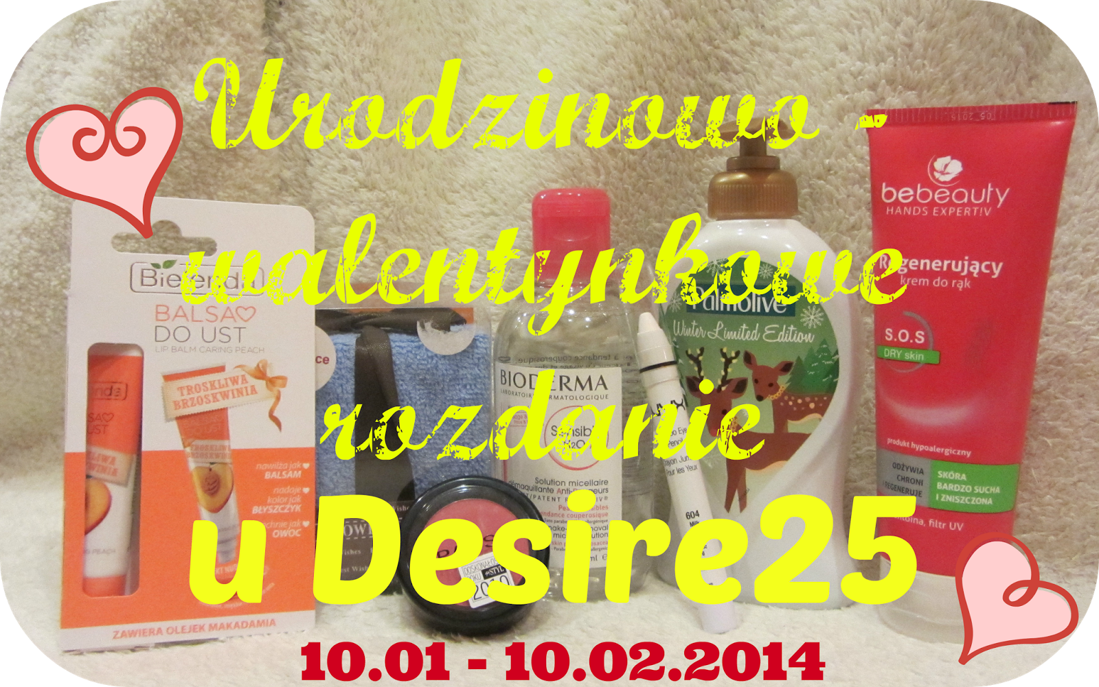 http://desire25.blogspot.com/2014/01/urodzinowo-walentynkowe-rozdanie.html