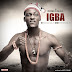 #Audio » Romeo Max @Romeomaxwello1 — "Igba" (BEAT THE DRUM) #IGBA » 