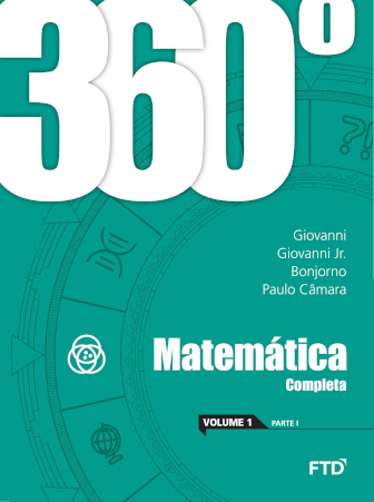 360º - Matemática: Completa - Parte 1 - Volume 1, 2 e 3