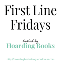 https://hoardingbooksblog.wordpress.com/category/first-line-fridays/