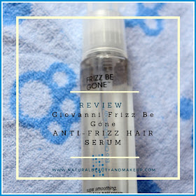 Giovanni Frizz Be Gone Super Smoothing, Anti-frizz Hair Serum Review on Natural Beauty And Makeup Blog