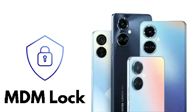 Remove MDM Lock Tecno Camon 19 series