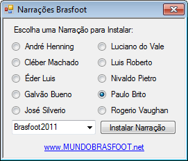 Baixar, Download, Pack de Narrações Brasfoot 2011, Narrações para Brasfoot 2011, Narração do André Henning, Narração do Cléber Machado, Narração do Éder Luis, Narração do Galvão Bueno, Narração do José Silverios, Narração do Luciano do Vale, Narração do Luis Roberto, Narração do Nivaldo Pietro, Narração do Paulo Brito, Narração do Rogerio Vaughan, Grátis para Brasfoot 2011, Sem vírus, BF11, Brasfoot 2011