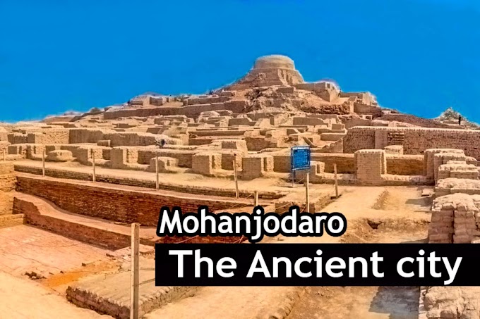 MohenJodaro - The Ancient city