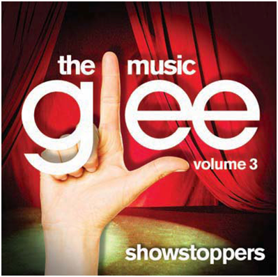 Glee The Music Volume 3 Showstoppers Cover Tracklist 
