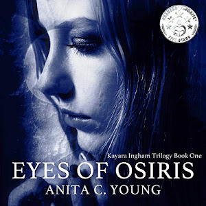 Eyes of Osiris, A Kayara Ingham Novel: Architects of Lore, Book 1