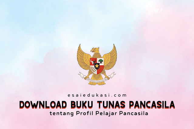 Unduh Buku Tunas Pancasila PDF untuk P5 dan P5BK