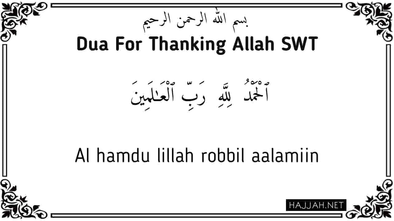 Dua For Thanking Allah In English Arabic And Transliteration