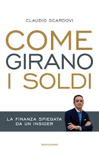 Come girano i soldi (Comefare)