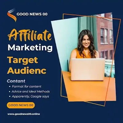 Affiliate Marketing Target audience