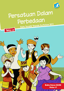 DOWNLOAD BUKU TEMATIK TERPADU SD KELAS VI TEMA 1 SAMPAI 9 LENGKAP