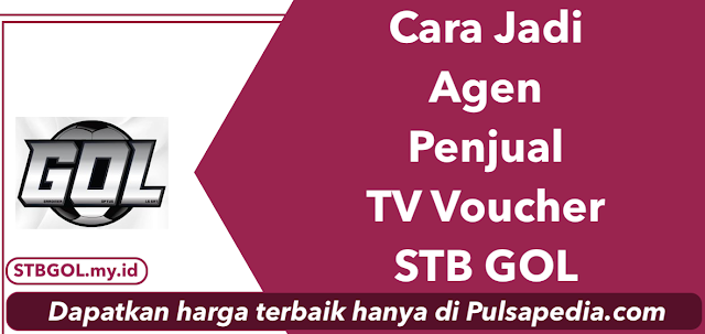 Cara Jadi Agen Penjual Voucher TV K-Vision GOL