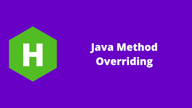 HackerRank Java Method Overriding problem solution