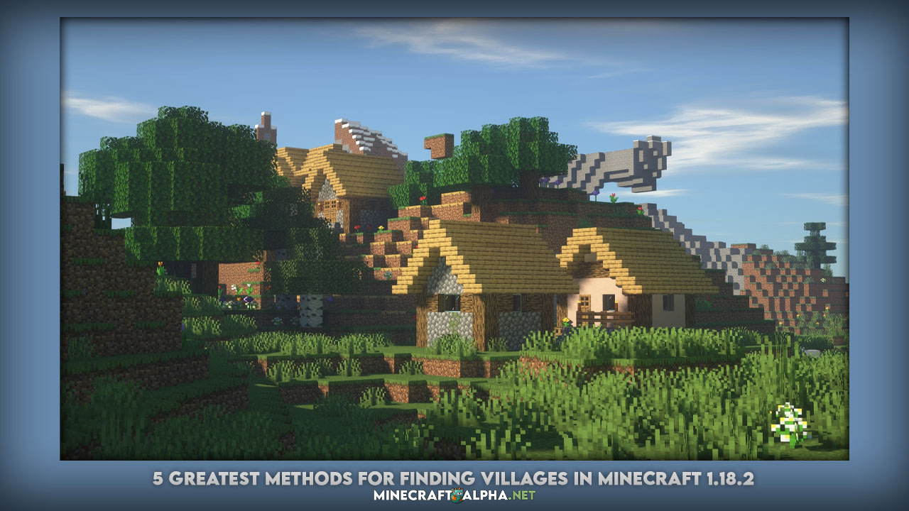 5 Greatest Methods for Finding Villages in Minecraft 1.18.2