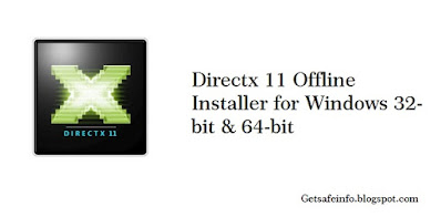 Directx 11 Offline Installer Free Download for Windows 32-bit & 64-bit