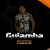 Guiamba - Nakhupenda • (Afro naija) (Baixar Mp3) 