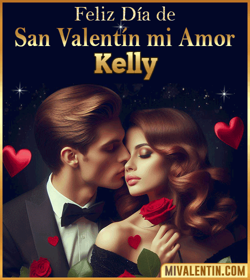 Tarjetas Feliz día de San Valentin Kelly