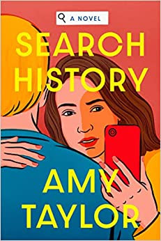 book cover of women's fiction novel Search History by Amy Taylor