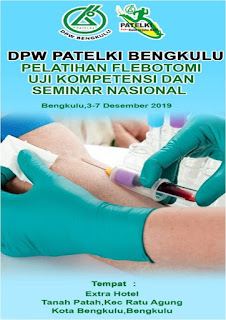 Pelatihan dan Ujikom Flebotomi DPW PATELKI Bengkulu 2019