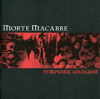 Morte Macabre - Symphonic holocaust