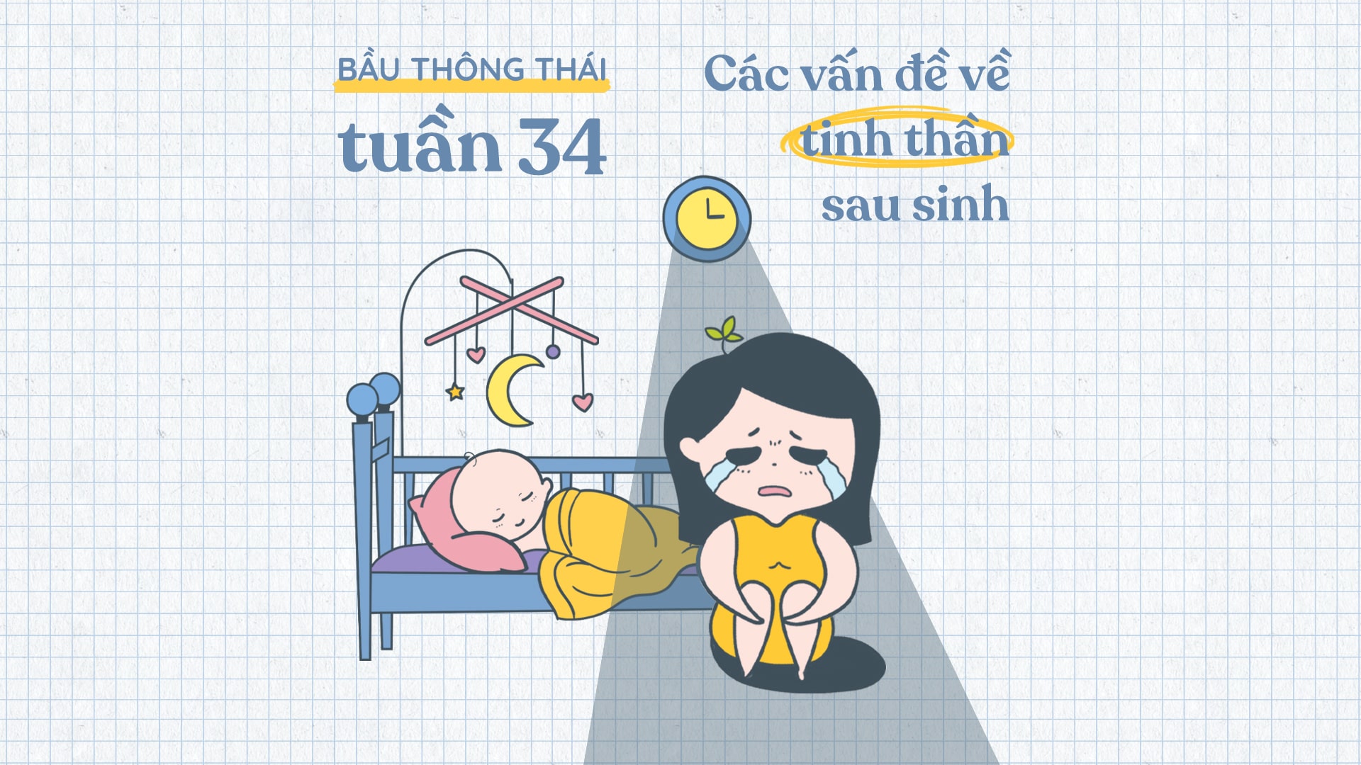 Các vấn đề về tinh thần sau sinh 