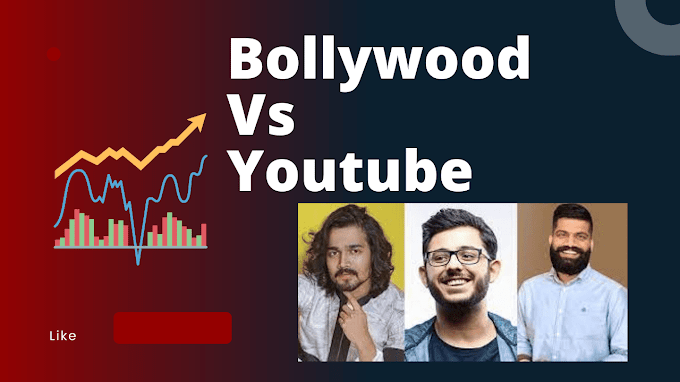 Bollywood Vs YouTube 