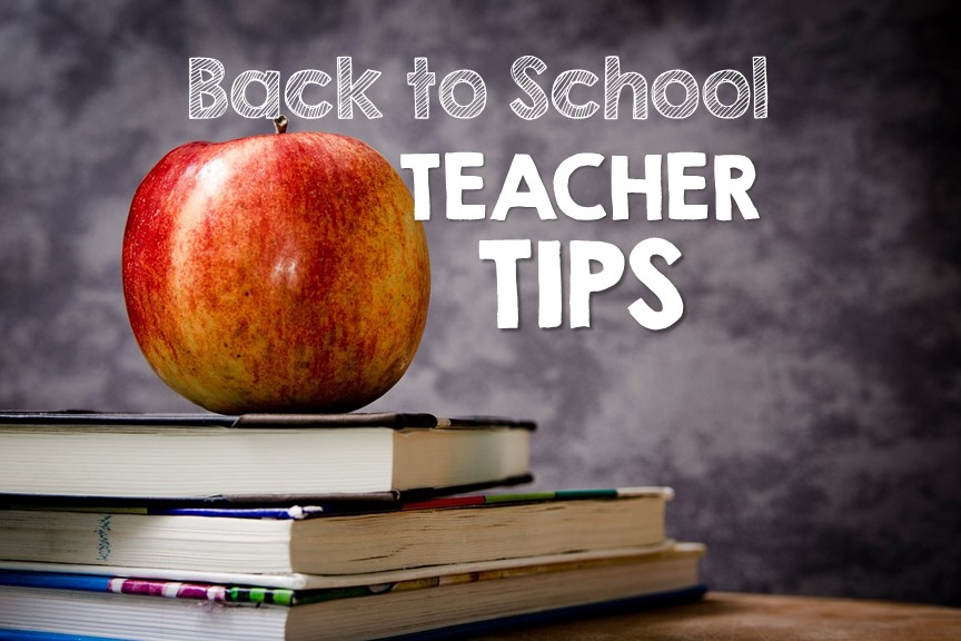 Back to School Teacher Tips