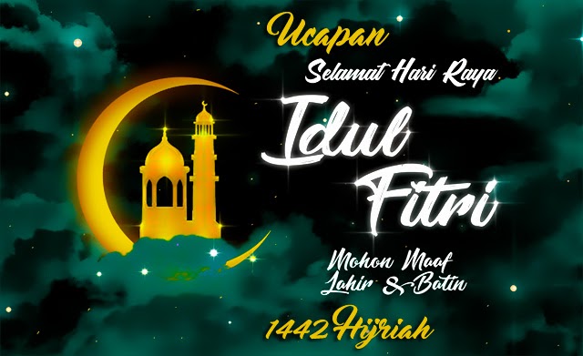 Menyentuh Qolbu Kumpulan Ucapan  Hari Raya Idul  Fitri  1442 