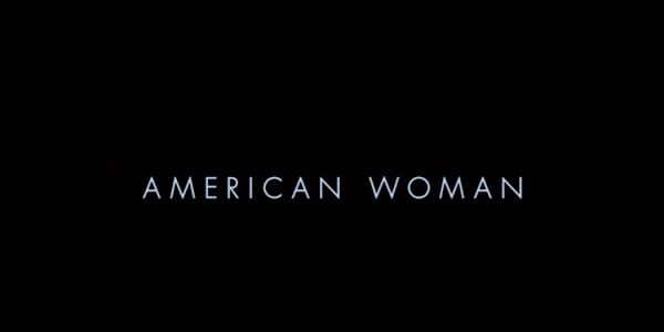 American Woman 2018: Film Tentang Ibu Tunggal Yang Tangguh