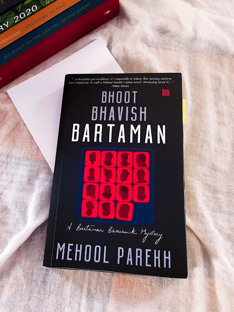 Book Review: Bhoot Bhavish Bartaman by Mehool Parekh | Crime, Thriller & Suspense | Dhiraj Sindhi | Indian Book Blogger