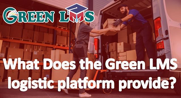 Green LMS For logistics platform provide