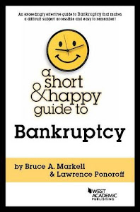 A Short & Happy Guide to Bankruptcy (Short & Happy Guides)