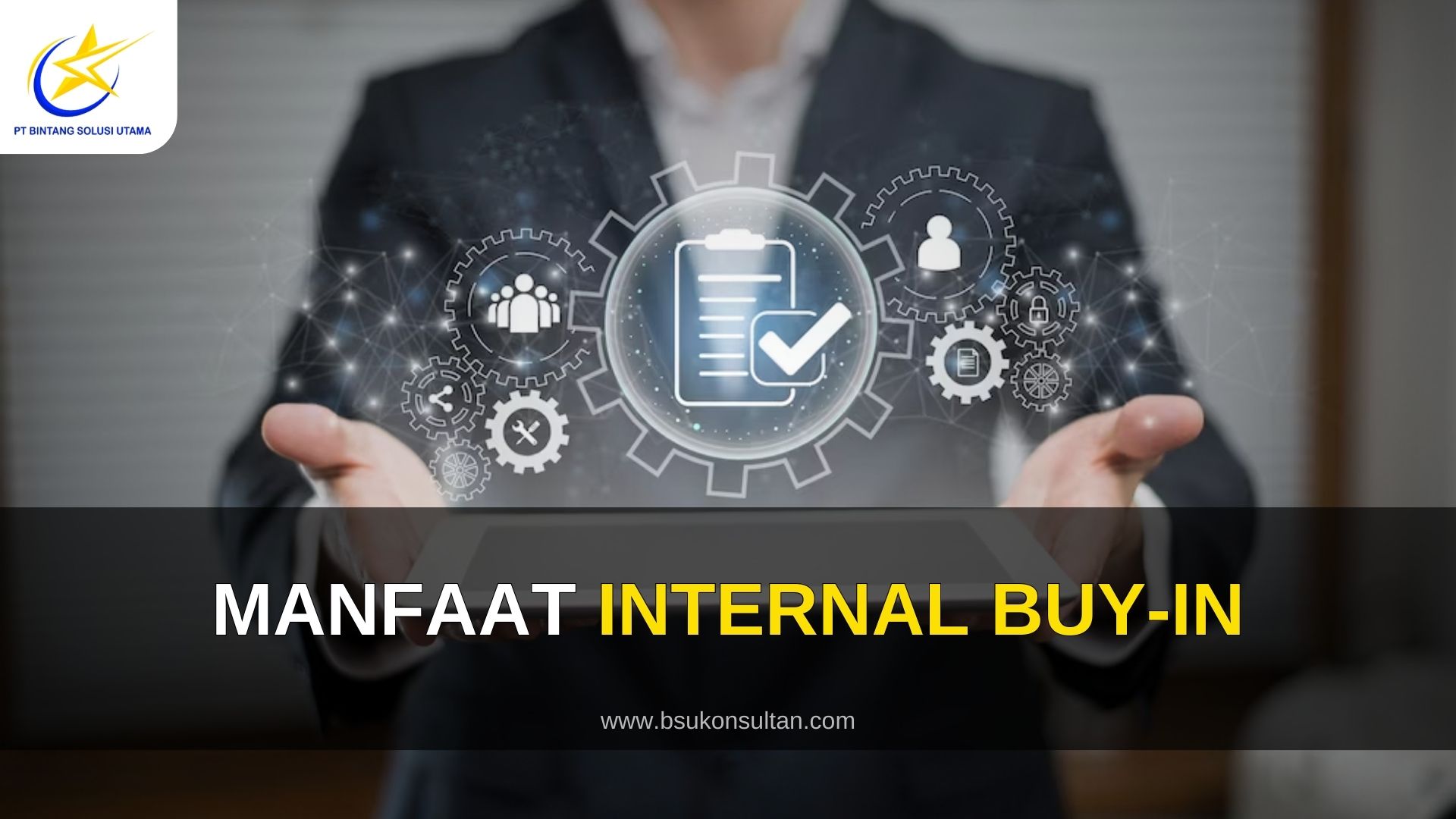 Manfaat Internal Buy-In