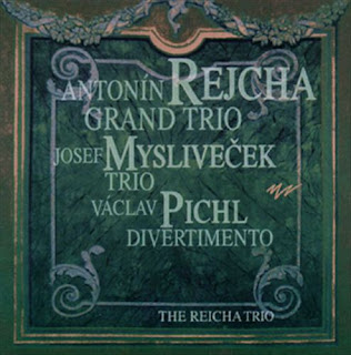 Reicha/ Myslivecek/ Pichl: Grand Trio in G / Divertimento