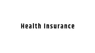 health Insurance