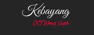 Chord Gitar Kebayang OST Wong Sugih