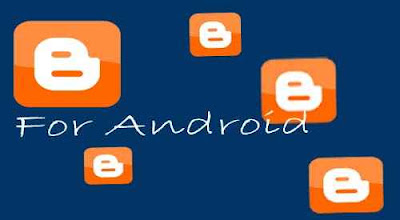 Blogger android