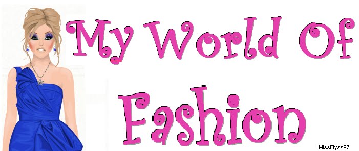 My World Of Fashion