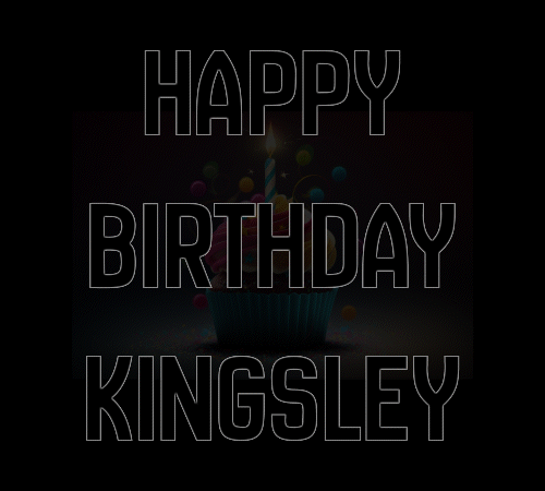 Happy Birthday Kingsley (Animated GIF)