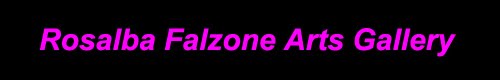 Rosalba Falzone  Arts Gallery