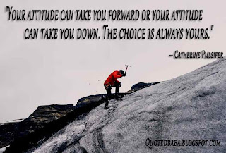 66 Attitude Quotes, sayings and status | Quotedbaba