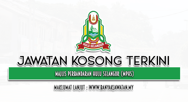 Jawatan Kosong di Majlis Perbandaran Hulu Selangor