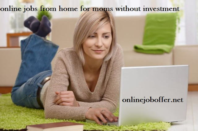 Online Home Based Jobs Without Investment From Home 2017