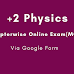 Plus Two Physics Online Exams(MCQ)-via Google form