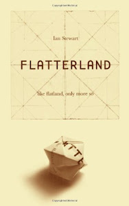 Flatterland: Like Flatland Only More So