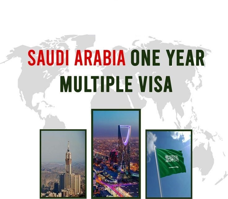 Saudi Arabia One Year Multiple Entry Visit Visa