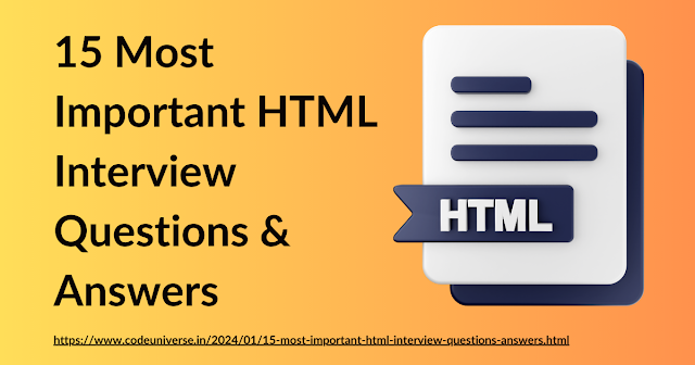 15 Most Important HTML Interview Questions & Answers